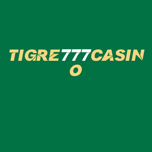 Logo da TIGRE777CASINO